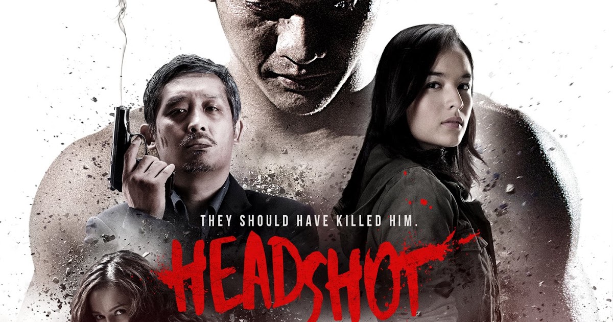 Headshot (2016)
